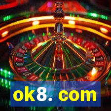ok8. com